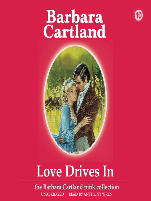 Title details for Love Drives In by Barbara Cartland - Available